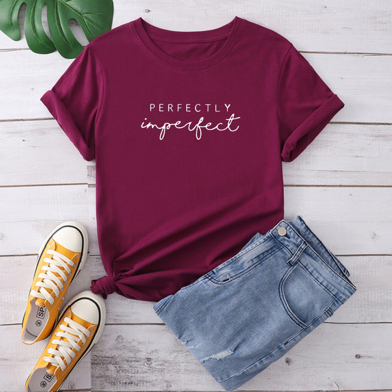 Perfectly Imperfect Letter Print Women T Shirt Short Sleeve O Neck Loose Women Tshirt Ladies Tee Shirt Tops Camisetas Mujer