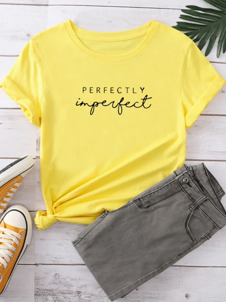 Perfectly Imperfect Letter Print Women T Shirt Short Sleeve O Neck Loose Women Tshirt Ladies Tee Shirt Tops Camisetas Mujer