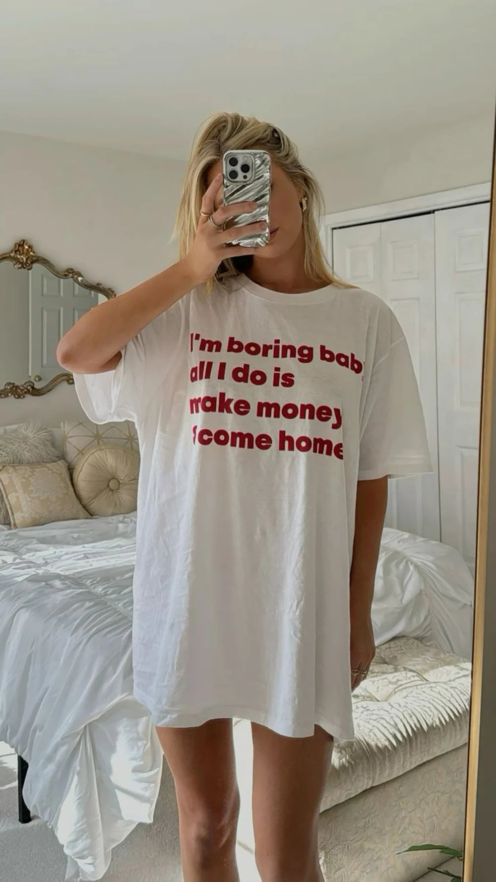 I'm Boring All I Do is Make Money Women's White T-Shirt Clothing 100% Cotton Trendy Funny Female Tee Birthday Gifts Wholesale